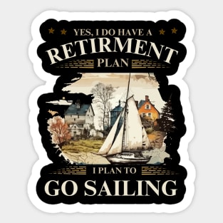 go sailing Sticker